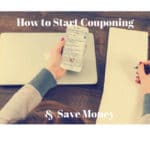 How to Start Couponing and Save Money