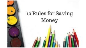 10 Rules for Saving Money