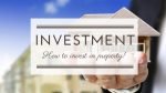 how to invest in real estate property